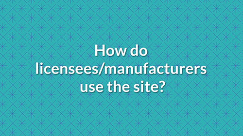 how-do-licensees-manufactureres-use-the-site